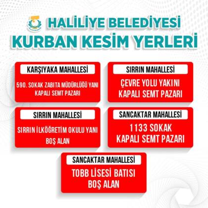 HALİLİYE’DE KURBAN SATIŞ VE KESİM YERLERİ BELİRLENDİ 15 32003b81 8ba7 427e 8d16 2c58d9c34cf8