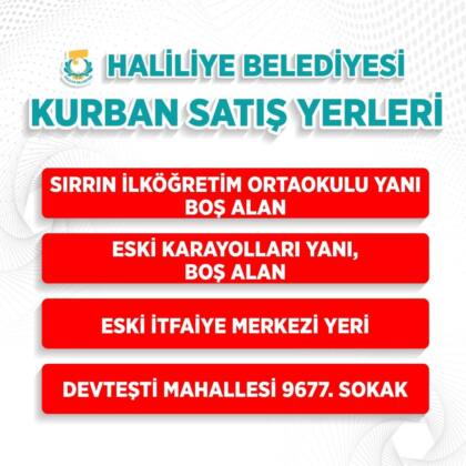 HALİLİYE’DE KURBAN SATIŞ VE KESİM YERLERİ BELİRLENDİ 14 afd509ff 9e40 44d3 b911 bdad4c5ebb0b